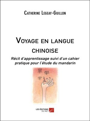 cover image of Voyage en langue chinoise